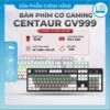 Bàn phím cơ Centaur GV999 6