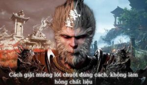 Cách giặt miếng lót chuột đúng cách không làm hỏng chất lượng