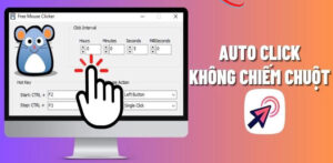 Auto Click Không Chiếm Chuột: Hướng Dẫn Cài Đặt Và Sử Dụng Chi Tiết